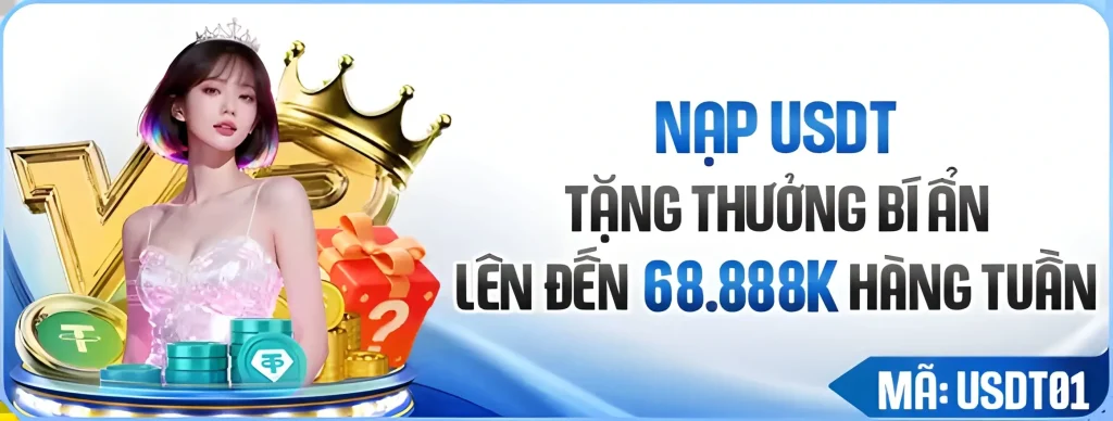 2lv88 tặng nạp USDT quà bí ẩn 68.888k